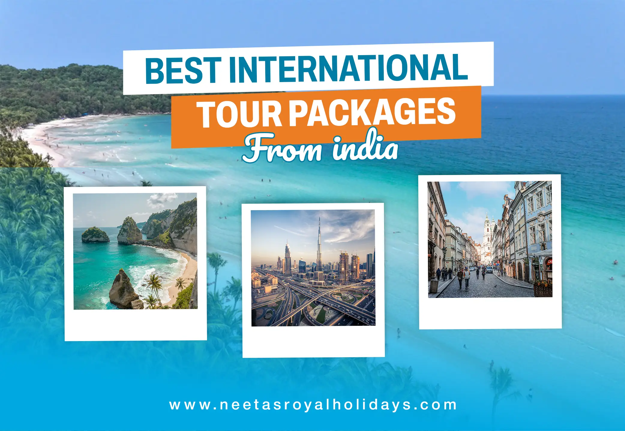 Best International Tour Packages from India