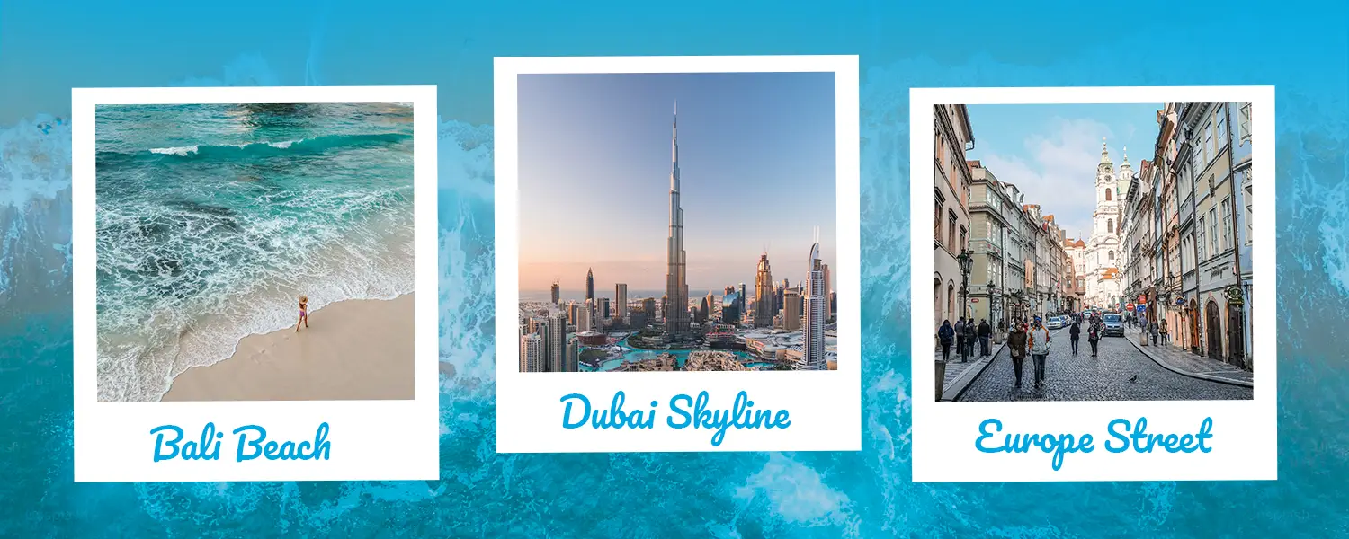 international tour packages from India including Bali Dubai and Europe destinations